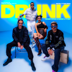 收听Shwe Htoo的Drunk (Explicit)歌词歌曲