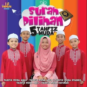 Album Surah Pilihan 5 Tahfiz Muda from Various Artists