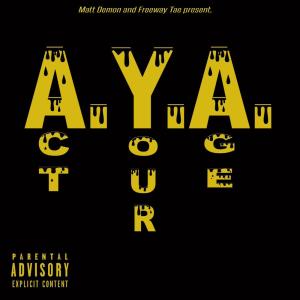 อัลบัม A.Y.A. (Explicit) ศิลปิน Matt Demon