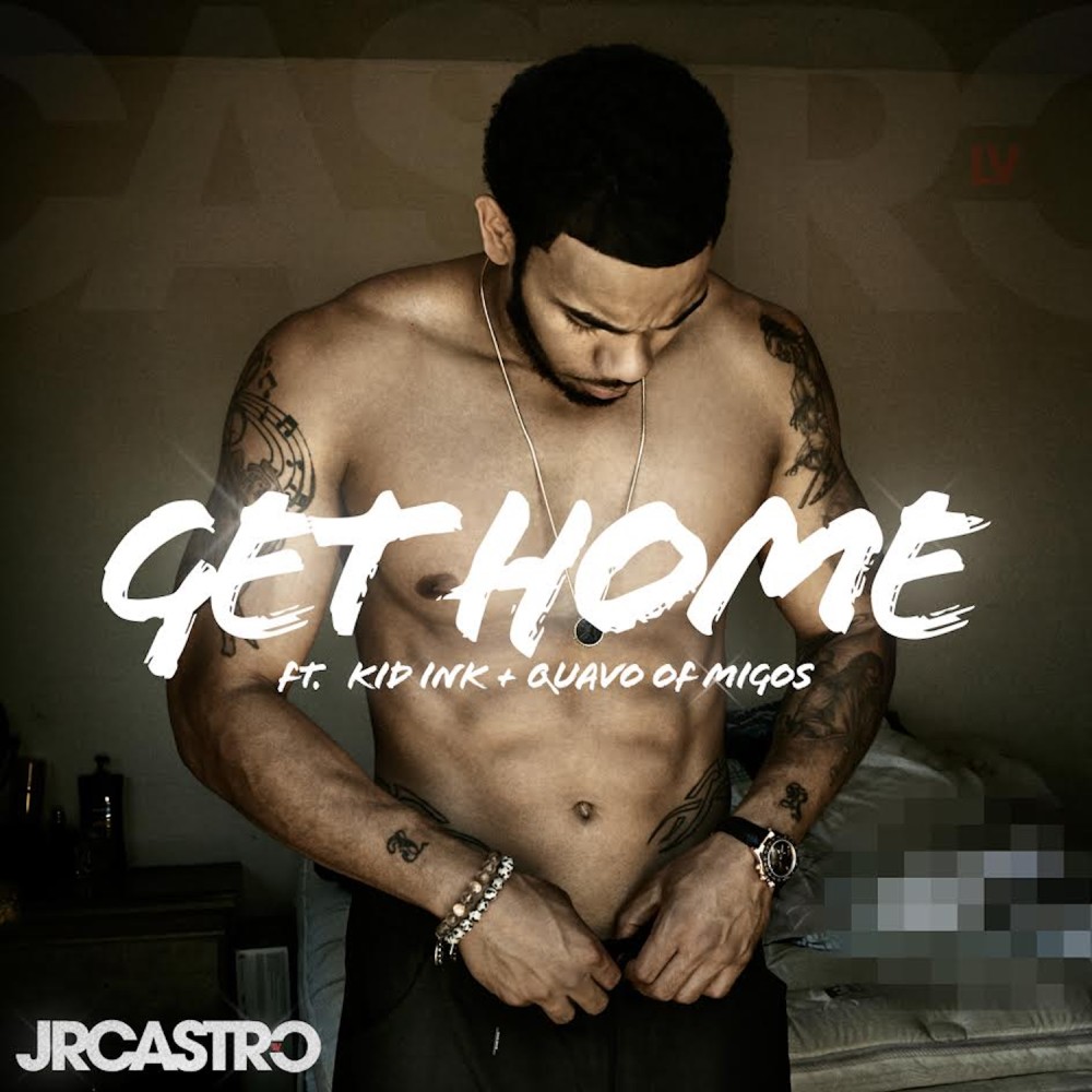 Get Home (Get Right) (Explicit)