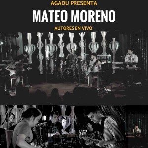 Mateo Moreno的專輯Agadu Presenta: Mateo Moreno en Autores en Vivo (En Vivo)