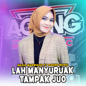 收聽Nazia Marwiana的Lah Manyuruak Tampak Juo歌詞歌曲