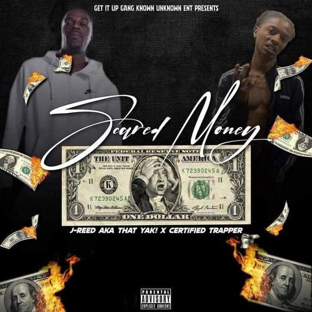 SCARED MONEY (feat. Certified Trapper) (Explicit)