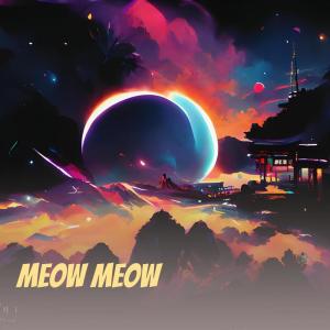Album Meow Meow oleh DJ Ganteng