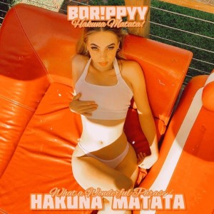 Album Hakuna Matata (Explicit) from Bdr!ppyy