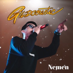 Listen to NEMEN song with lyrics from Gildcoustic