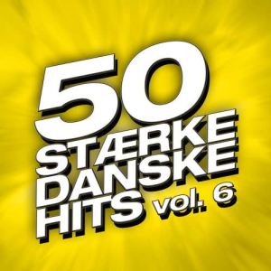 อัลบัม 50 Stærke Danske Hits (Vol. 6) ศิลปิน Various Artists