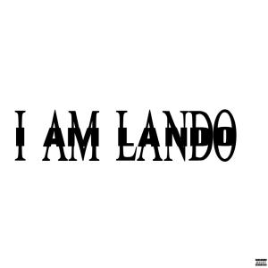 Lil lando的專輯I AM LANDO (Explicit)