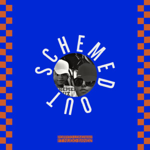 Poppito Longway的專輯Schemed Out (Explicit)