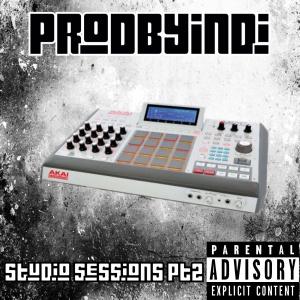 ProdByIndi的專輯Studio Sessions, Pt. 2 (Explicit)