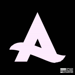 ดาวน์โหลดและฟังเพลง All Night (feat. Ally Brooke) (Extended Mix) พร้อมเนื้อเพลงจาก Afrojack