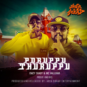 Album Poruppu Thuruppu (From c/o Tamil Hiphop) oleh Mc Valluvar
