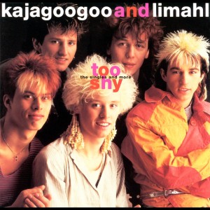ดาวน์โหลดและฟังเพลง Too Shy พร้อมเนื้อเพลงจาก Kajagoogoo