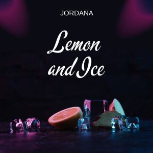 Jordana的專輯Lemon And Ice