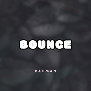Album Bounce from Rahman