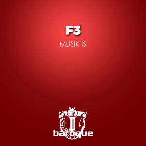 ดาวน์โหลดและฟังเพลง Musik Is พร้อมเนื้อเพลงจาก F3