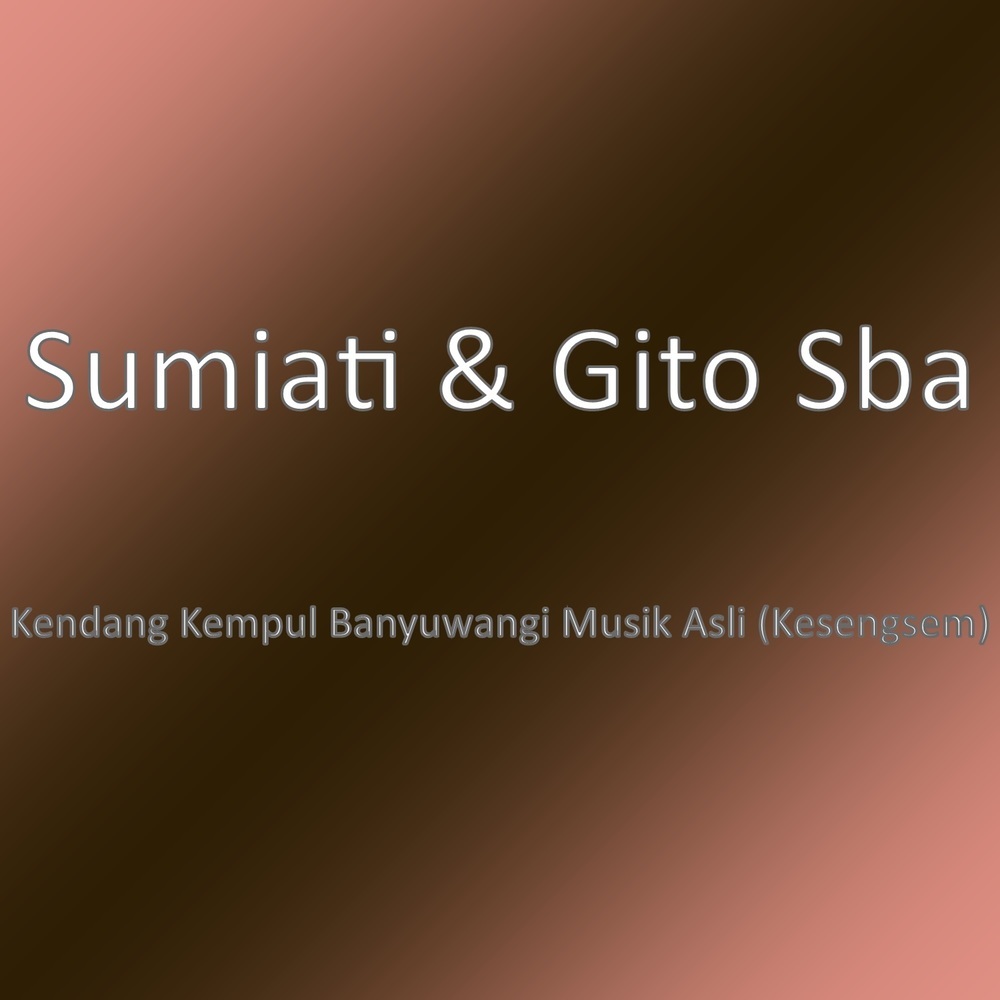 Kendang Kempul Banyuwangi Musik Asli (Kesengsem)