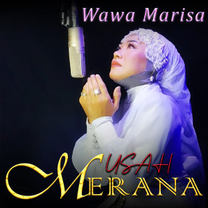 Album Usah Merana from Wawa Marisa