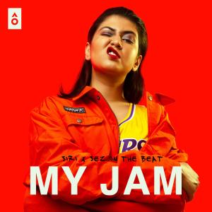 收聽Siri的MY JAM歌詞歌曲
