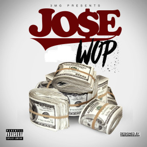 Listen to Wop (Explicit) song with lyrics from Jose