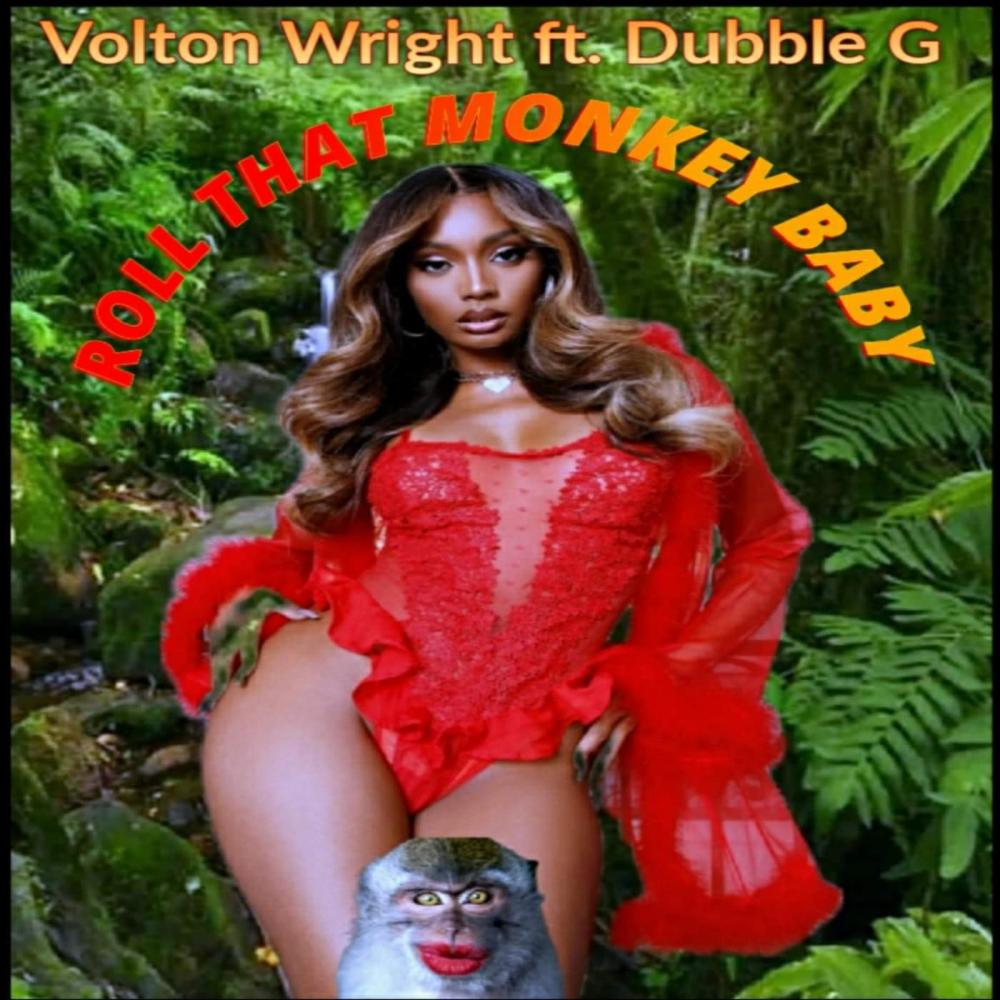Roll That Monkey Baby (feat. Dubble G|Radio Edit)