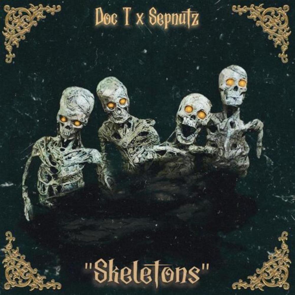 Skeletons (feat. SEPNUTZ) (Explicit)