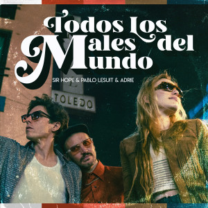 Album Todos los males del mundo from Sir Hope