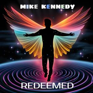 Mike Kennedy的專輯Redeemed
