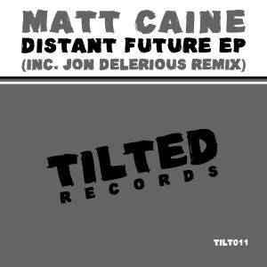 อัลบัม Distant Future - EP ศิลปิน Matt Caine