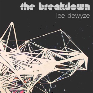 Lee DeWyze的專輯The Breakdown