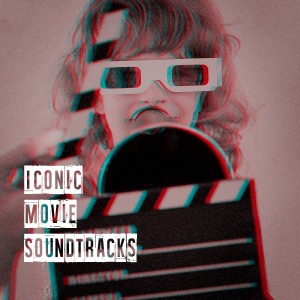 Original Motion Picture Soundtrack的专辑Iconic Movie Soundtracks