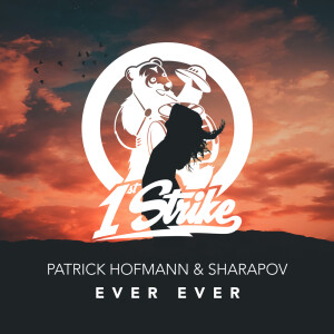 Listen to Ever Ever song with lyrics from Patrick Hofmann