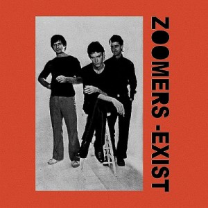 อัลบัม Exist ศิลปิน The Zoomers