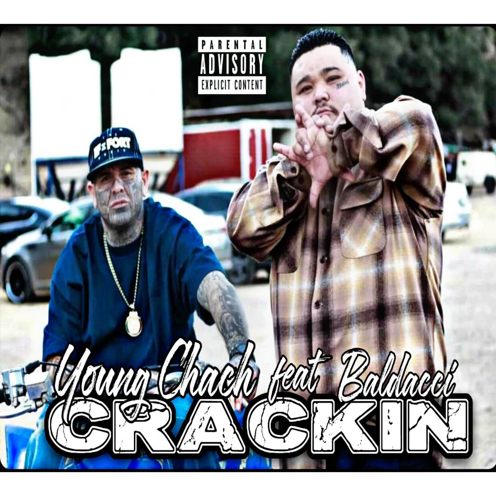 Crackin (Explicit)