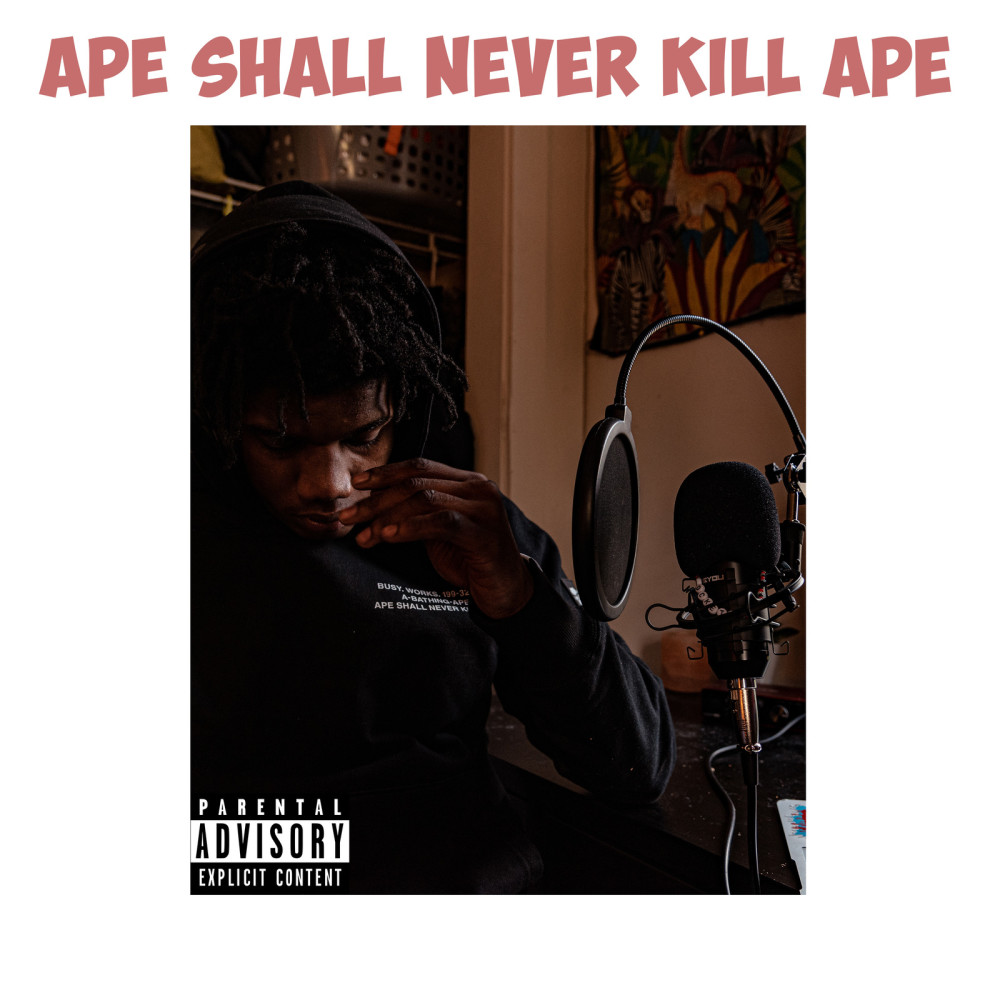 Ape Shall Never Kill Ape (Explicit)