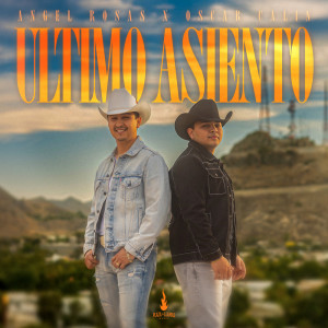 ดาวน์โหลดและฟังเพลง Ultimo Asiento พร้อมเนื้อเพลงจาก Angel Rosas
