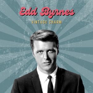 Listen to You're The Top song with lyrics from Edd Byrnes