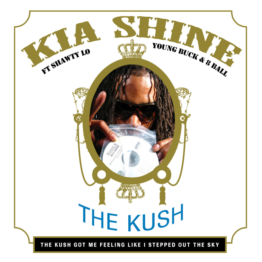 The Kush (Explicit)