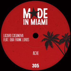 อัลบัม ACHE (feat. Oba Frank Lords) ศิลปิน Lazaro Casanova