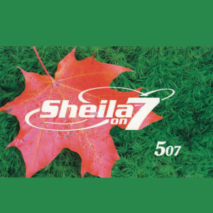 ดาวน์โหลดและฟังเพลง Bingkisan Tuhan (Album Version) พร้อมเนื้อเพลงจาก Sheila On 7