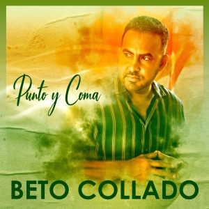 อัลบัม Punto y Coma ศิลปิน Beto Collado