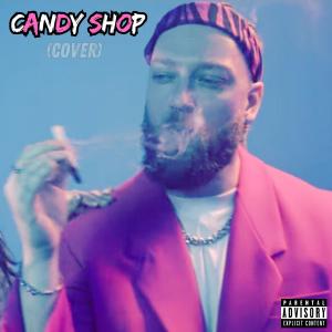 收聽Bmac的CANDY SHOP (Explicit)歌詞歌曲