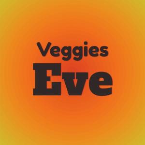 Listen to Veggies Eve song with lyrics from Glena Bovi