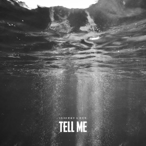 ดาวน์โหลดและฟังเพลง Tell Me พร้อมเนื้อเพลงจาก 夏瀚宇