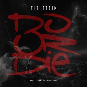 Do Or Die的專輯THE STORM (Explicit)