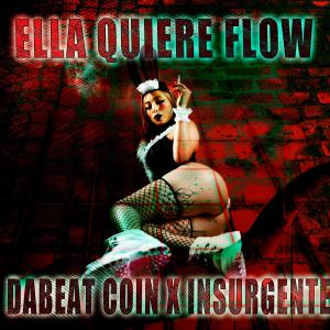 อัลบัม Ella Quiere Flow (feat. Insurgente Oficial) ศิลปิน IMPERIO 73