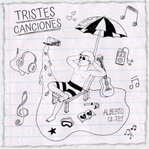 Listen to Tristes canciones song with lyrics from Alberto Oliet