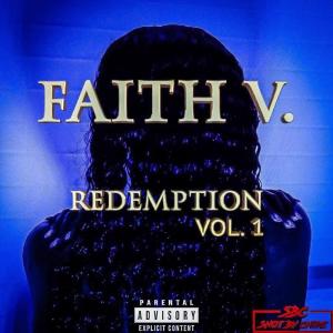 อัลบัม Redemption, Vol. 1 (Explicit) ศิลปิน Faith V.