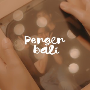 Dengarkan lagu Pengen Bali nyanyian Lavora dengan lirik