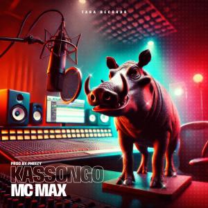 Mc Max的專輯KASSONGO (Explicit)
